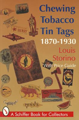 Chewing Tobacco Tin Tags: 1870-1930 - Storino, Louis