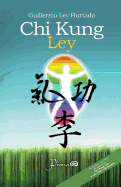 Chi Kung Ley