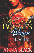 Chi-Town Bosses & The Woman That Love'em: Book 1 Gutta & Gabby