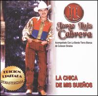 Chica De Mis Sueos - Jorge Luis Cabrera