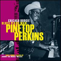 Chicago Boogie Blues Piano Man - Pinetop Perkins