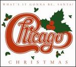 Chicago Christmas: What's It Gonna Be Santa?