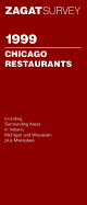 Chicago Restaurant Survey - Vettel, Phil (Foreword by), and Zagat, Tim (Introduction by), and Van Cleave, Jill (Foreword by)