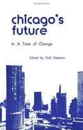 Chicago's Future in a Time of Change