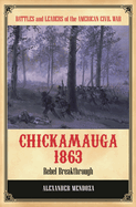 Chickamauga 1863: Rebel Breakthrough