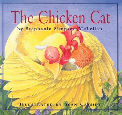 Chicken Cat - McLellan, Stephanie Simpson