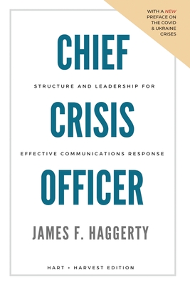 Chief Crisis Officer - Haggerty, James F