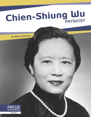 Chien-Shiung Wu: Physicist - Stratton, Connor