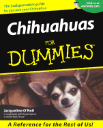 Chihuahuas for Dummies - O'Neil, Jacqueline