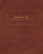 Chikasa 1889:: The Collins-Gatschet Chickasaw Manuscripts