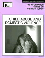 Child Abuse and Domestic Violence