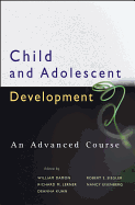 Child and Adolescent Development: An Advanced Course