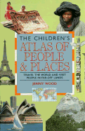 Child Atlas: People & Places - Wood, Jenny, and J Wood/D Munro, and Munro, David