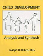 Child Development: Analysis and Synthesis