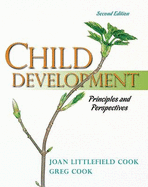 Child Development: Principles and Perspectives, Books a la Carte Plus Mydevelopmentlab