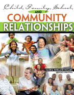 Child, Family, School, and Community Relationships