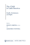 Child in Latin America: Health, Development, and Rights