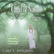 Child of Nature Lib/E: Mira Storm Weather