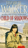 Child of Shadows