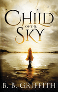 Child of the Sky (Vanished, #5)