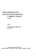 Child Personality and Psychopathology: v. 2: Current Topics - Davids, Anthony (Editor)