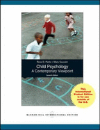 Child Psychology: A Contemporary View Point (Int'l Ed)
