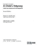 Child S Odyssey: Child and Adolescent Development