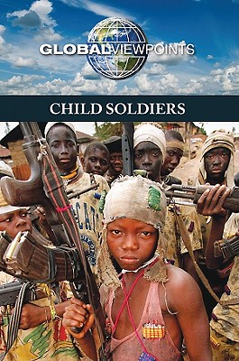 Child Soldiers - Mancini, Candice L (Editor)