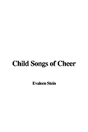 Child Songs of Cheer