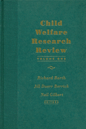 Child Welfare Research Review: Volume 1