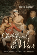 Childhood and War in Eighteenth-Century Britain