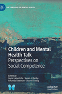 Children and Mental Health Talk: Perspectives on Social Competence