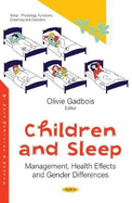 Children and Sleep: Management, Health Effects and Gender Differences