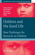 Children and the Good Life: New Challenges for Research on Children