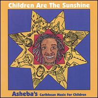 Children Are the Sunshine - Asheba