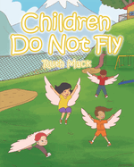 Children Do Not Fly