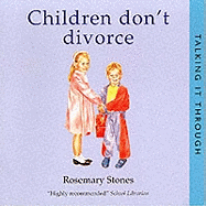 Children Don't Divorce