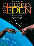 Children of Eden - Vocal Selections