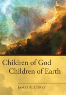 Children of God Children of Earth