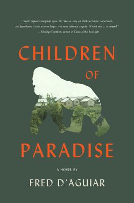 Children of Paradise - D'Aguiar, Fred