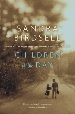 Children of the Day - Birdsell, Sandra