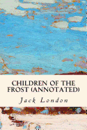 Children of the Frost Annotated