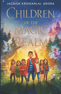 Children of the Magic Realm