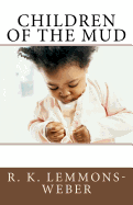 Children of the Mud