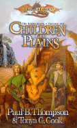 Children of the Plains: The Barbarians, Volume One - Thompson, Paul B, and Cook, Tonya C