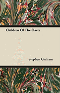 Children of the Slaves