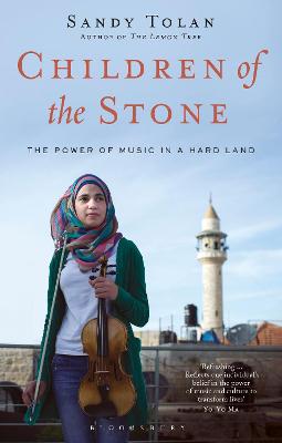 Children of the Stone: The Power of Music in a Hard Land - Tolan, Sandy