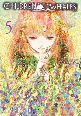 Children of the Whales, Vol. 5 - Umeda, Abi