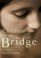Children on the Bridge: A Story of Autism in South Africa