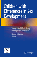 Children with Differences in Sex Development: Taking a Multidisciplinary Management Approach